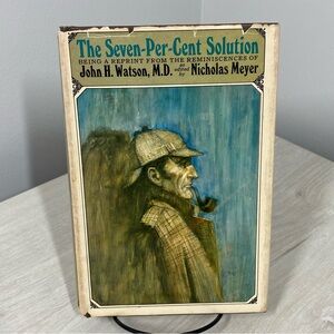 The Seven-Per-Cent Solution Nicholas Meyer HC 1974 BCE Dutton Sherlock